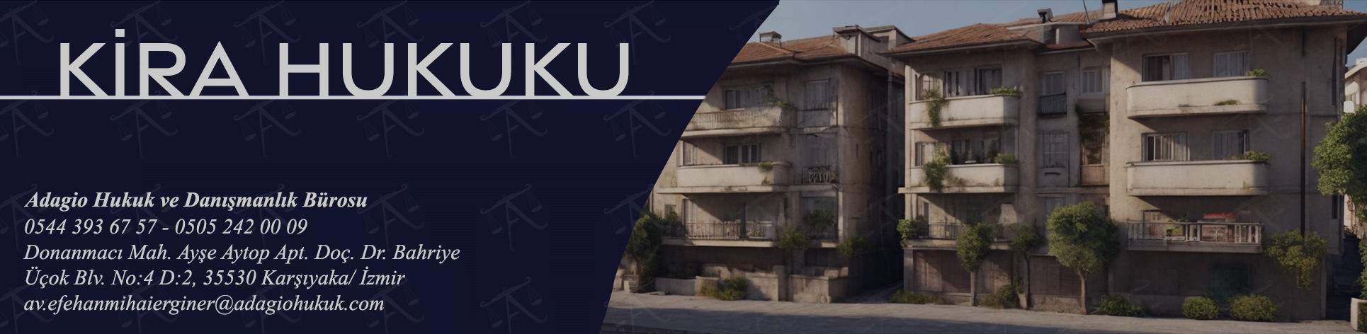 Kira hukuk avukatı izmir kira avukatı