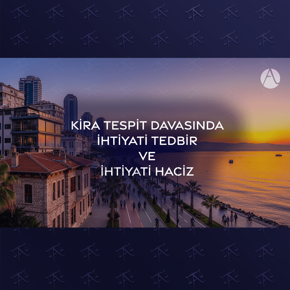 kira tespit davasında ihtiyati tedbir ve ihtiyati haciz