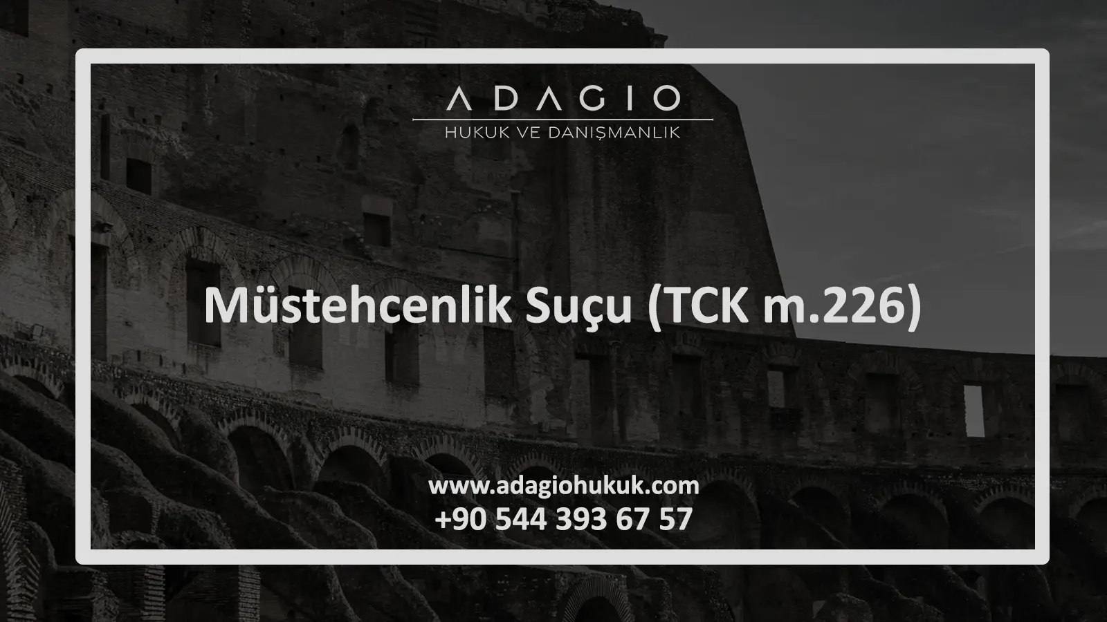 Müstehcenlik Suçu ve Cezası