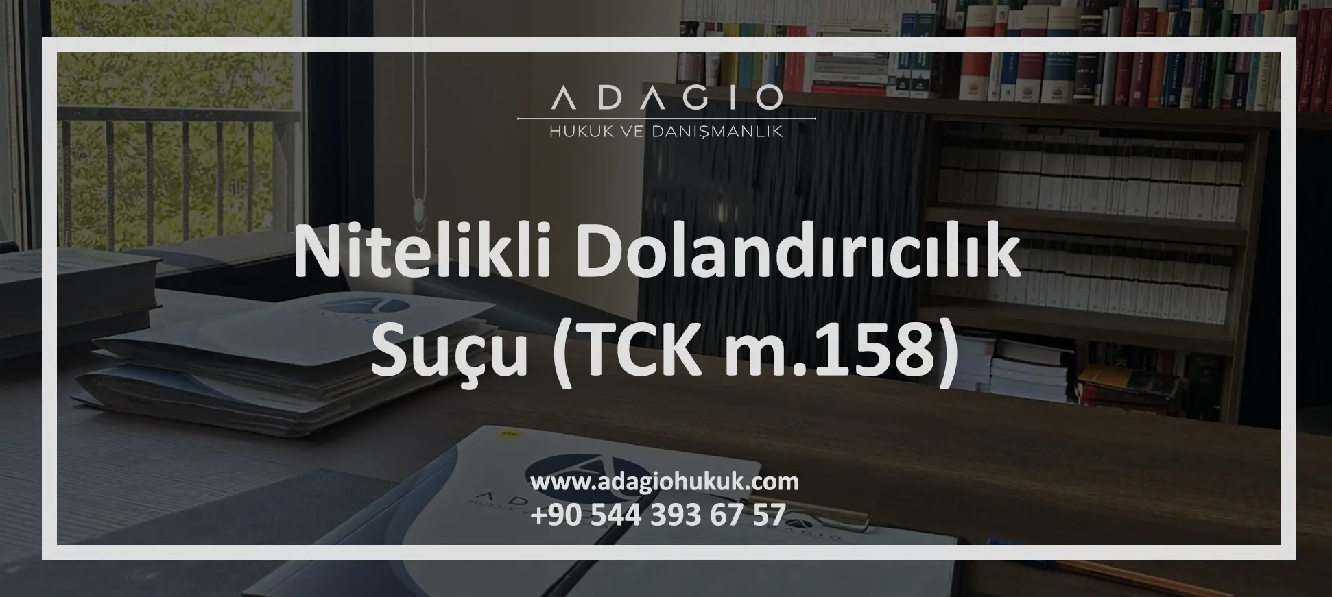 Nitelikli Dolandırıcılık Suçu (TCK 158) Şartları ve Cezası