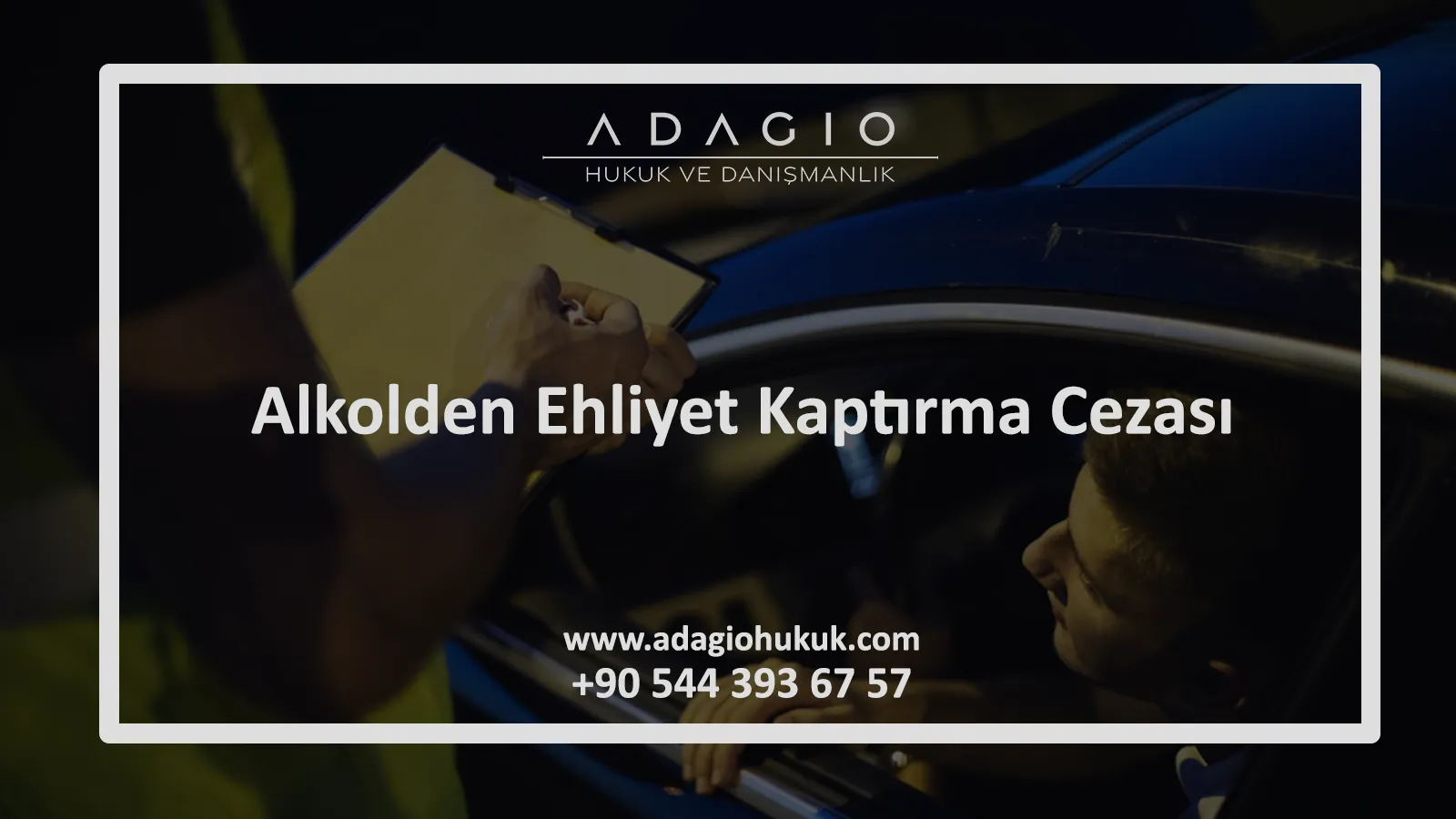 Alkolden ehliyet kaptırma cezası tutarları, el koyma süreleri ve itiraz sürecini anlatan trafik denetimi görseli.
