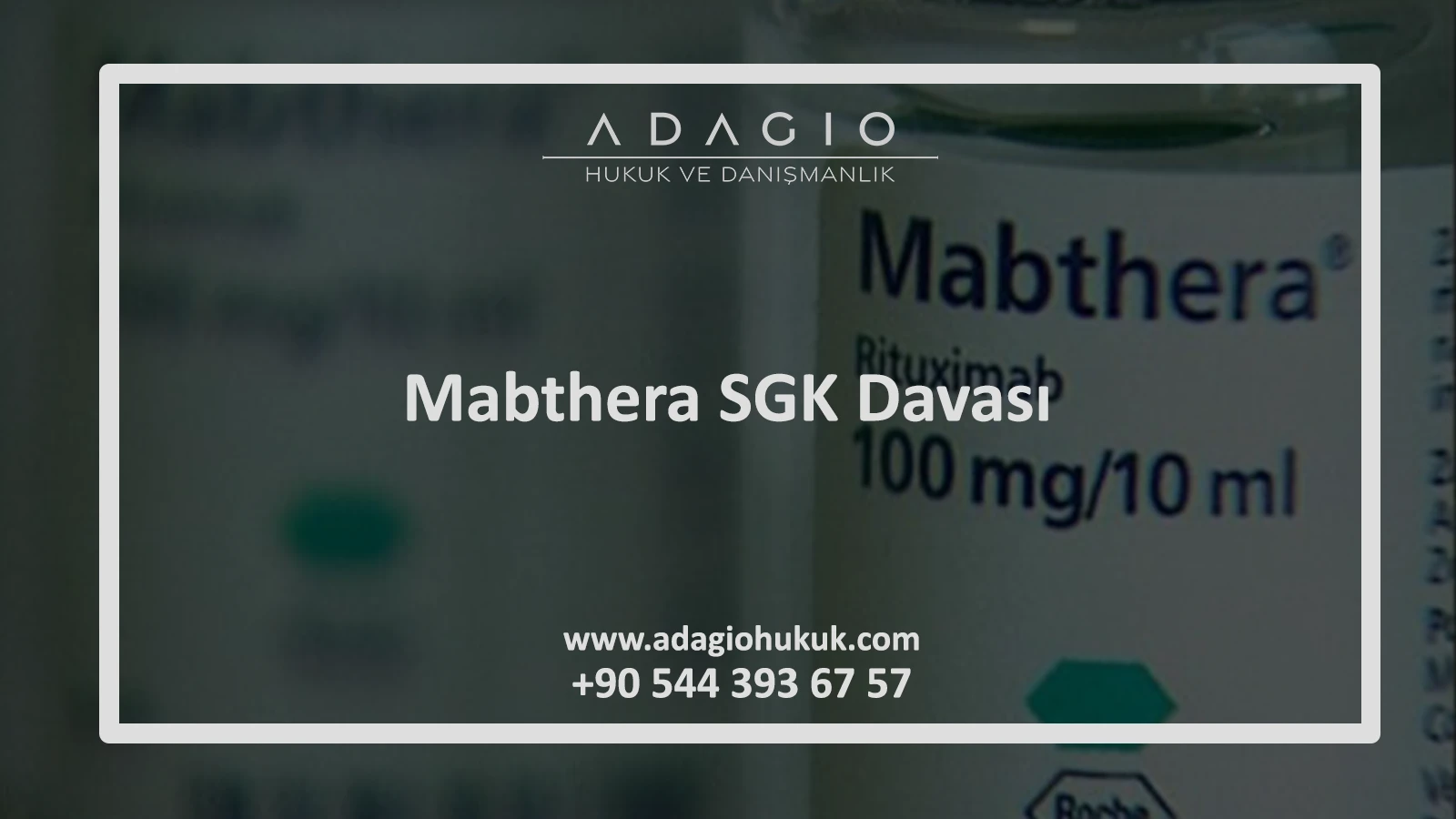 Mabthera İlacı SGK Davası avukatı