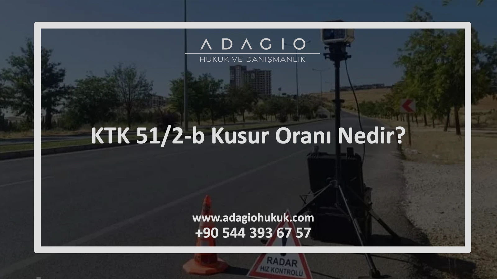 KTK 51/2-b Kusur Oranı Nedir?